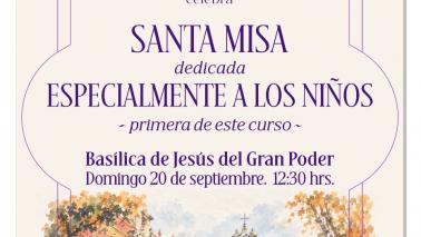 Este domingo 20 de septiembre se celebrará la Santa Misa dedicada a los niños