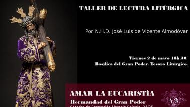 Curso de Liturgia y lectores de la Palabra, a partir del viernes 2 de mayo